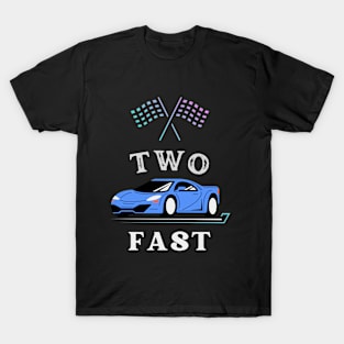 Two Fast 2 Curious - Pit Crew Birthday day Gifts T-Shirt T-Shirt